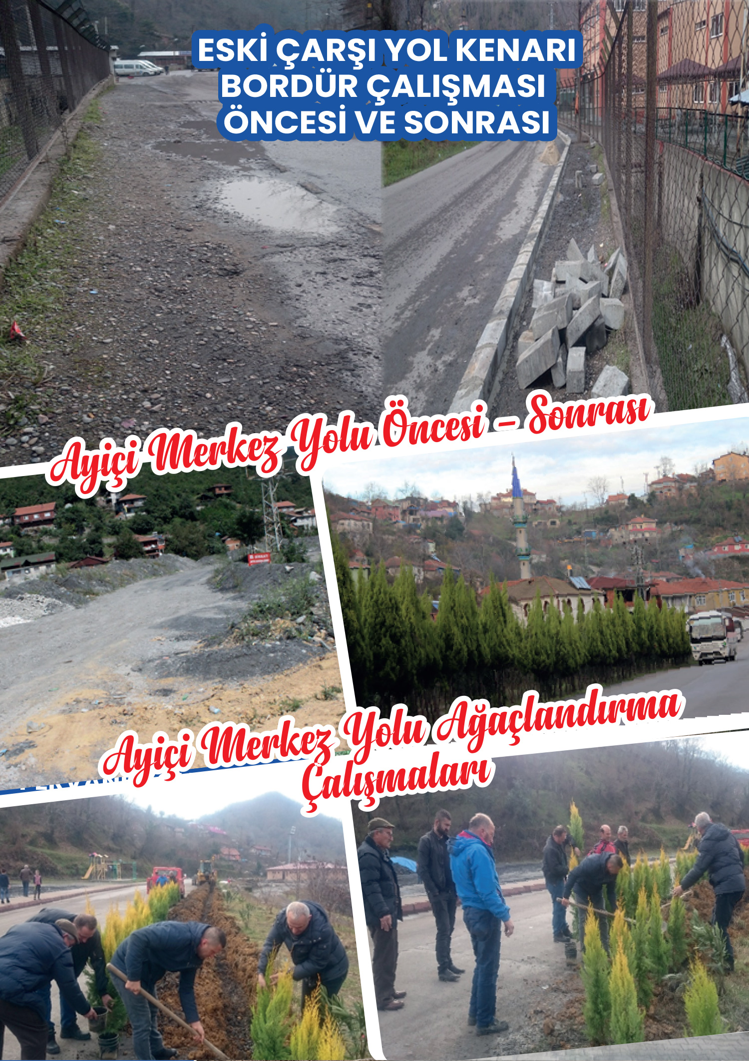 Eski Çarşı Yol Kenarı Bordür Çalışması